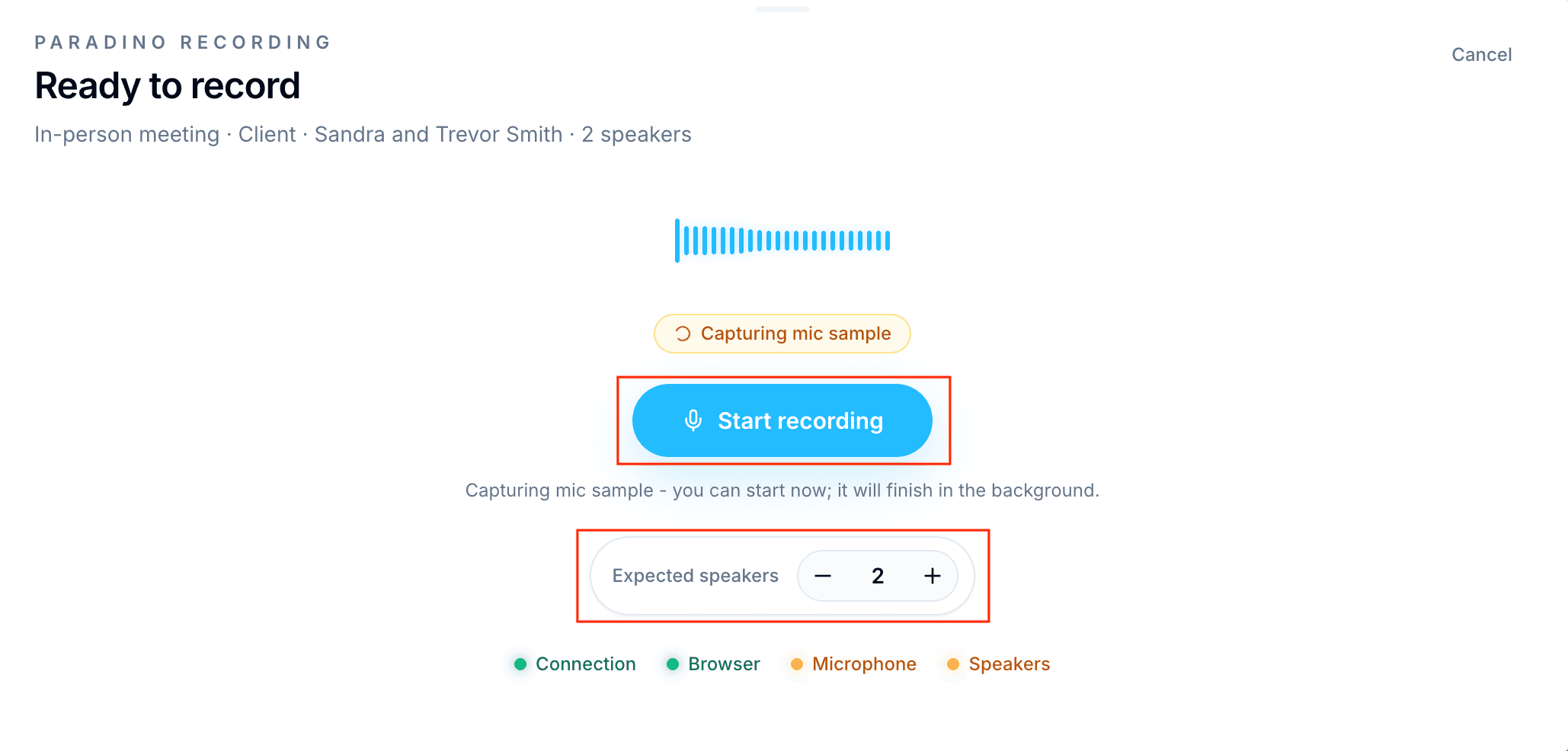The microphone check, with Start recording and the expected speaker count